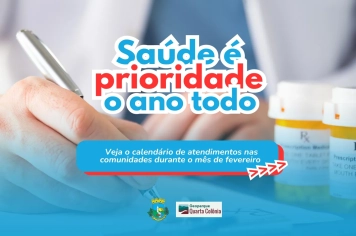 Atendimento de Saúde no Interior: cronograma do mês
