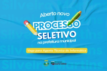 Prefeitura de Silveira Martins abre processo seletivo para Agente Técnico em Informática