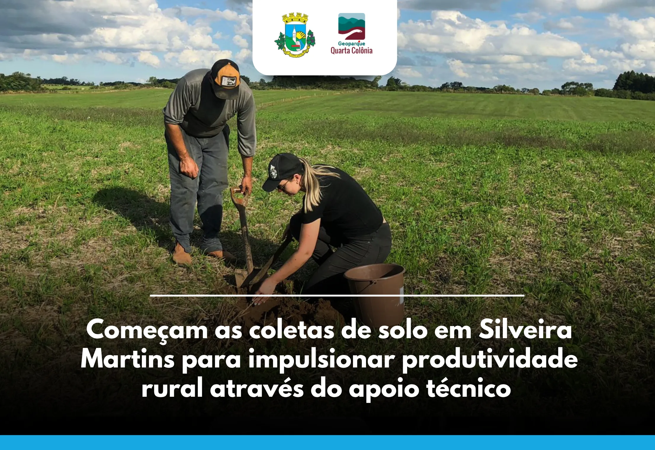 Começam as coletas de solo em Silveira Martins para impulsionar produtividade rural com apoio técnico e financeiro