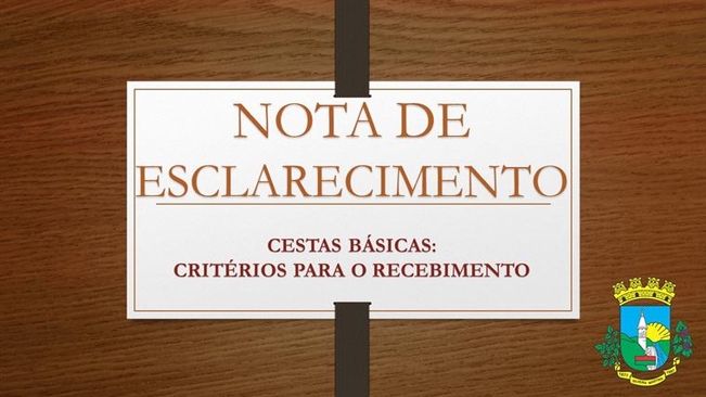 NOTA DE ESCLARECIMENTO - Cestas Básicas